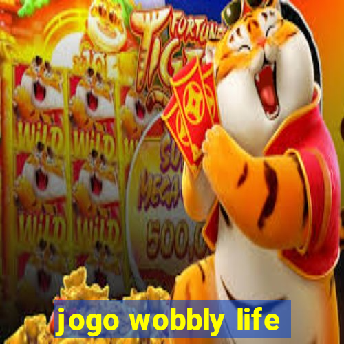 jogo wobbly life